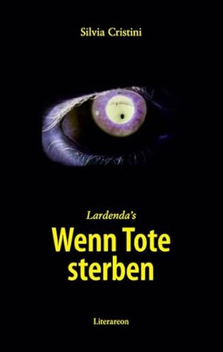 9783831613724: Lardenda's Wenn Tote sterben