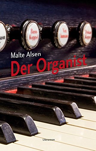 Imagen de archivo de Der Organist (Literareon) a la venta por medimops