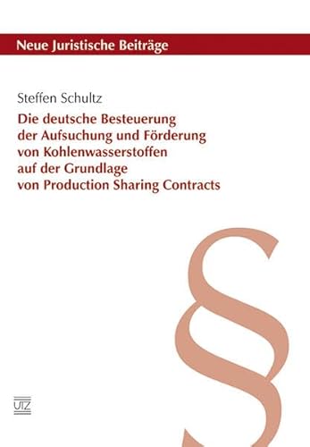 9783831640430: Die deutsche Besteuerung der Aufsuchung und Frderung von Kohlenwasserstoffen auf der Grundlage von Production Sharing Contracts