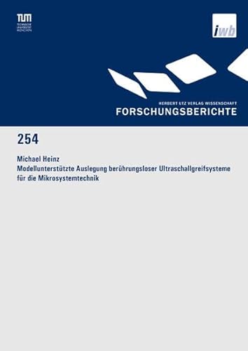 9783831641475: Modelluntersttzte Auslegung berhrungsloser Ultraschallgreifsysteme fr die Mikrosystemtechnik