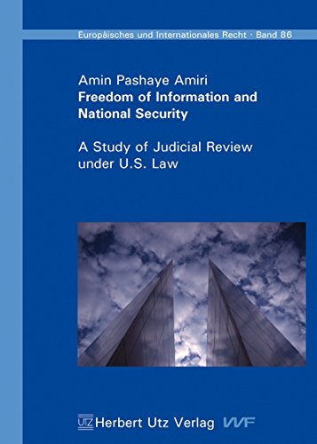 9783831643905: Pashaye Amiri, A: Freedom of Information and National Securi