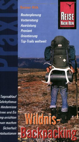 Beispielbild fr RKH Wildnis-Backpacking zum Verkauf von medimops