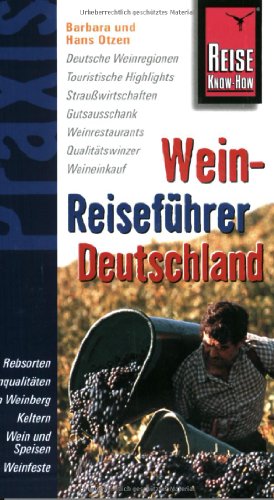 Beispielbild fr Wein-Reisefhrer Deutschland zum Verkauf von medimops