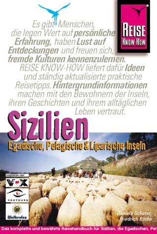 Beispielbild fr Sizilien: Egadische, Pelagische & Liparische Inseln. Reise-Know-how. zum Verkauf von Antiquariat J. Hnteler