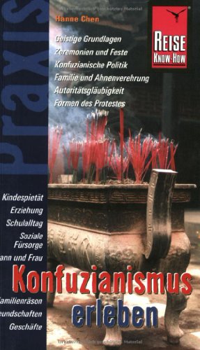 Konfuzianismus erleben (9783831711963) by Chen, Hanne