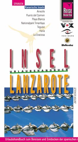 Beispielbild fr Insel Lanzarote. Urlaubshandbuch. Reise Know How. Spanien Kanarische Inseln. TB zum Verkauf von Deichkieker Bcherkiste