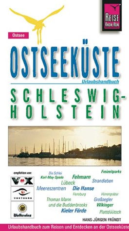 Stock image for Ostseekste Schleswig-Holstein. Urlaubshandbuch for sale by medimops