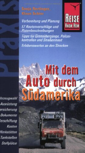 Beispielbild fr Mit dem Auto durch Südamerika zum Verkauf von Bookmans