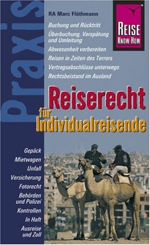 Stock image for Reiserecht fr Individualreisende. Reise Know-How. TB for sale by Deichkieker Bcherkiste