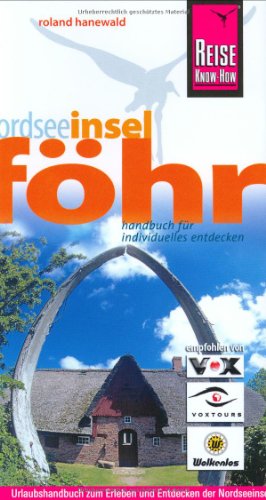 Beispielbild fr Insel Fhr Urlaubshandbuch: Urlaubshandbuch zum Erleben und Entdecken der Nordseeinsel Fhr zum Verkauf von medimops