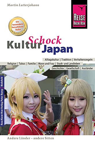 KulturSchock Japan - Lutterjohann, Martin