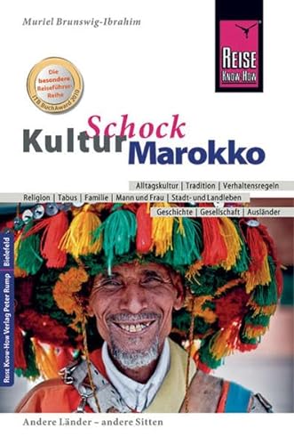 KulturSchock Marokko - Brunswig-Ibrahim, Muriel