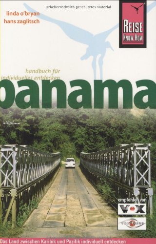 Stock image for Panama: Das Land zwischen Karibik und Pazifik individuell entdecken for sale by medimops