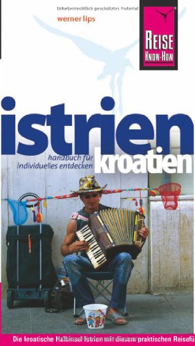 Stock image for Kroatien: Istrien for sale by medimops