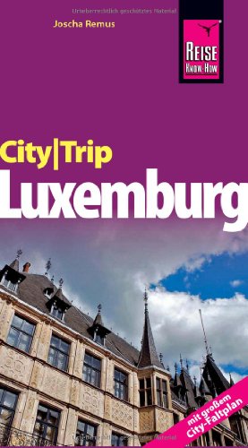 Stock image for CityTrip Luxemburg: Reisefhrer mit Faltplan for sale by medimops