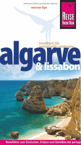 Beispielbild fr Reise Know-How Algarve & Lissabon. Reisefhrer fr individuelles Entdecken zum Verkauf von rebuy recommerce GmbH