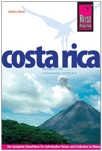 Beispielbild fr Costa Rica: Handbuch fr individuelles entdecken zum Verkauf von Ammareal