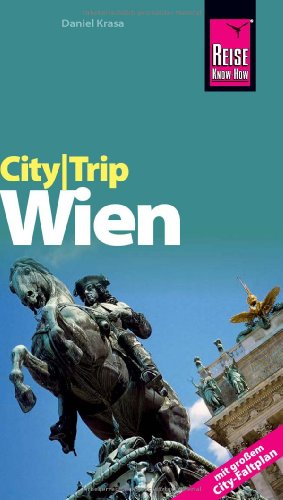 ReiseKnowHow CityTrip WIEN - mit großem City-Faltplan (2011) - Krasa, Daniel