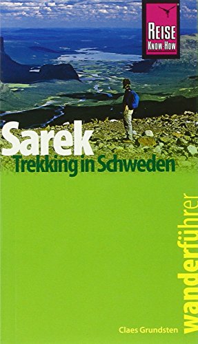 Imagen de archivo de Wanderfhrer Sarek - Trekking in Schweden a la venta por GreatBookPrices