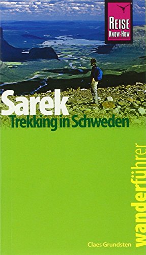 Stock image for Wanderfhrer Sarek - Trekking in Schweden for sale by GreatBookPrices