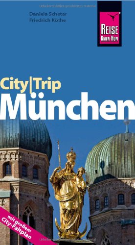 Stock image for CityTrip Mnchen: Reisefhrer mit Faltplan for sale by medimops
