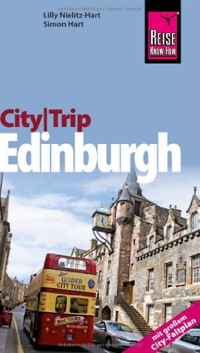 CityTrip Edinburgh - Lilly Nielitz-Hart