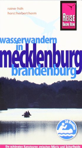 9783831721719: Reise Know-How Mecklenburg / Brandenburg: Wasserwandern: Reisefhrer fr individuelles Entdecken