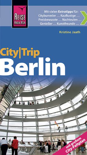 Stock image for Reise Know-How CityTrip Berlin: mit großem City-Faltplan: Reiseführer mit Faltplan for sale by medimops