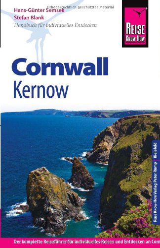 Beispielbild fr Reise Know-How Cornwall / Kernow: Reisefhrer fr individuelles Entdecken zum Verkauf von medimops