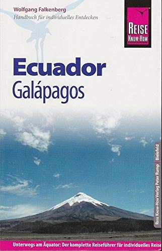 Beispielbild fr Reise Know-How Ecuador, Galpagos: Reisefhrer fr individuelles Entdecken zum Verkauf von medimops