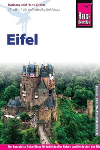 Beispielbild fr Reise Know-How Eifel: Reisefhrer fr individiduelles Entdecken zum Verkauf von medimops