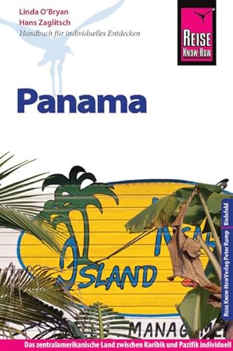 Stock image for Reise Know-How Panama: Reisefhrer fr individuelles Entdecken for sale by medimops
