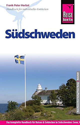 Beispielbild fr Reise Know-How Sdschweden: Reisefhrer fr individuelles Entdecken zum Verkauf von medimops