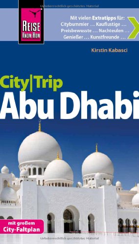 Reise Know-How CityTrip Abu Dhabi: Reiseführer mit Faltplan
