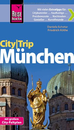 Beispielbild fr Reise Know-How CityTrip Mnchen: Reisefhrer mit Faltplan zum Verkauf von medimops