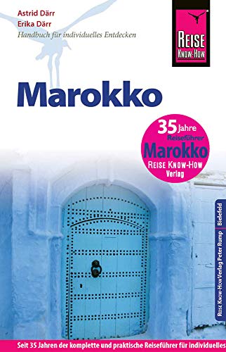 Beispielbild fr Reise Know-How Marokko: Reisefhrer fr individuelles Entdecken zum Verkauf von medimops