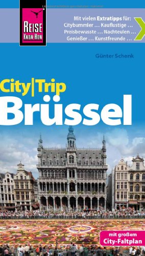 Beispielbild für Reise Know-How CityTrip Brüssel: ReiseführermitFaltplan zum Verkauf von medimops