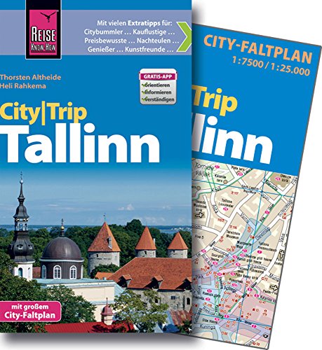Reise Know-How CityTrip Tallinn: Reiseführer mit Faltplan - Thorsten Altheide, Heli Rahkema
