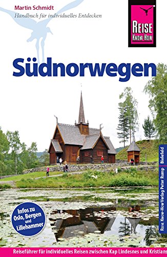 Beispielbild fr Reise Know-How Sdnorwegen: Reisefhrer fr individuelles Entdecken: Reisefhrer fr individuelles Reisen zwischen Kap Lindesnes und Kristia zum Verkauf von Ammareal