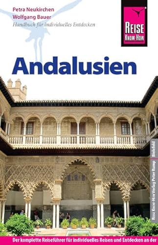 Stock image for Reise Know-How Andalusien: Reisefhrer fr individuelles Entdecken for sale by medimops