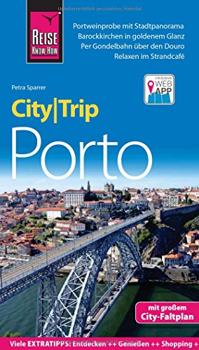 Stock image for Reise Know-How CityTrip Porto: Reisefhrer mit Faltplan und kostenloser Web-App for sale by medimops