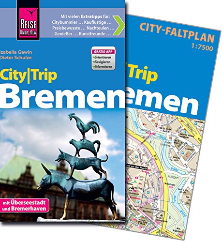 Beispielbild fr Reise Know-How CityTrip Bremen: Reisefhrer mit Faltplan zum Verkauf von medimops