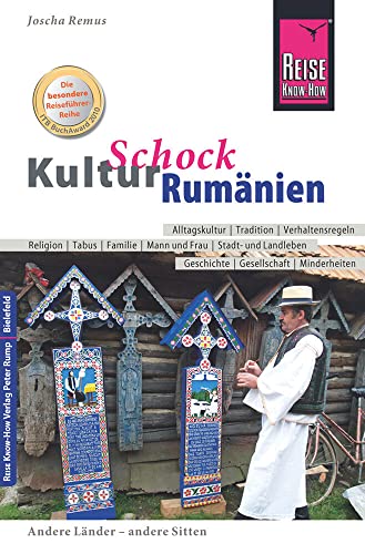 Beispielbild fr Reise Know-How KulturSchock Rumnien: Alltagskultur, Traditionen, Verhaltensregeln, . zum Verkauf von medimops
