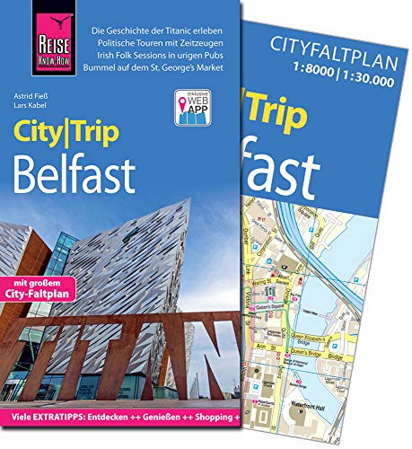 Beispielbild fr Reise Know-How CityTrip Belfast: Reisefhrer mit Faltplan und kostenloser Web-App zum Verkauf von medimops