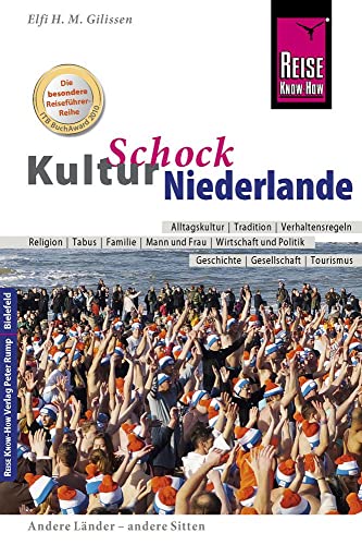 Beispielbild fr Reise Know-How KulturSchock Niederlande -Language: german zum Verkauf von GreatBookPrices