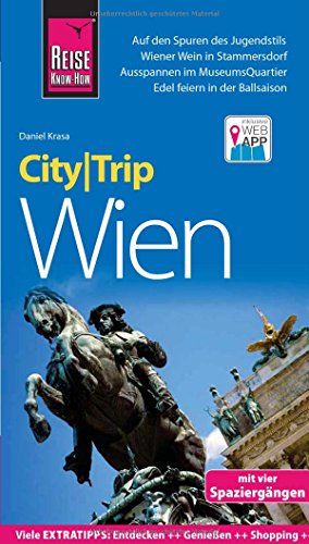 Beispielbild fr Reise Know-How CityTrip Wien: Reisefhrer mit herausnehmbarem Faltplan, Spaziergngen und Web-App zum Verkauf von medimops