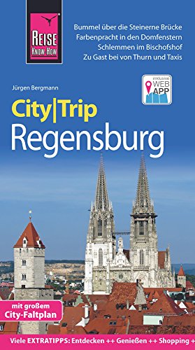 Beispielbild fr Reise Know-How CityTrip Regensburg: Reisefhrer mit Faltplan und kostenloser Web-App zum Verkauf von medimops