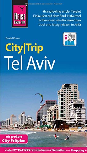 Beispielbild fr Reise Know-How CityTrip Tel Aviv: Reisefhrer mit Faltplan und kostenloser Web-App zum Verkauf von medimops