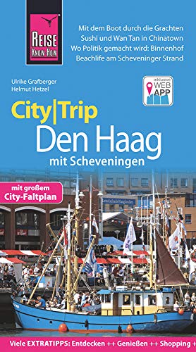 Stock image for Reise Know-How CityTrip Den Haag mit Scheveningen: Reisefhrer mit Faltplan und kostenloser Web-App for sale by medimops