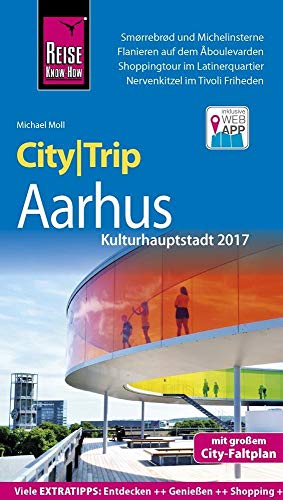 Beispielbild fr Reise Know-How CityTrip Aarhus (Kulturhauptstadt 2017): Reisefhrer mit Stadtplan und kostenloser Web-App zum Verkauf von medimops